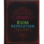 Book "The Curious Bartender's Rum Revolution" Tristan Stephenson