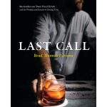 Book "Last Call", Brad Thomas Parsons